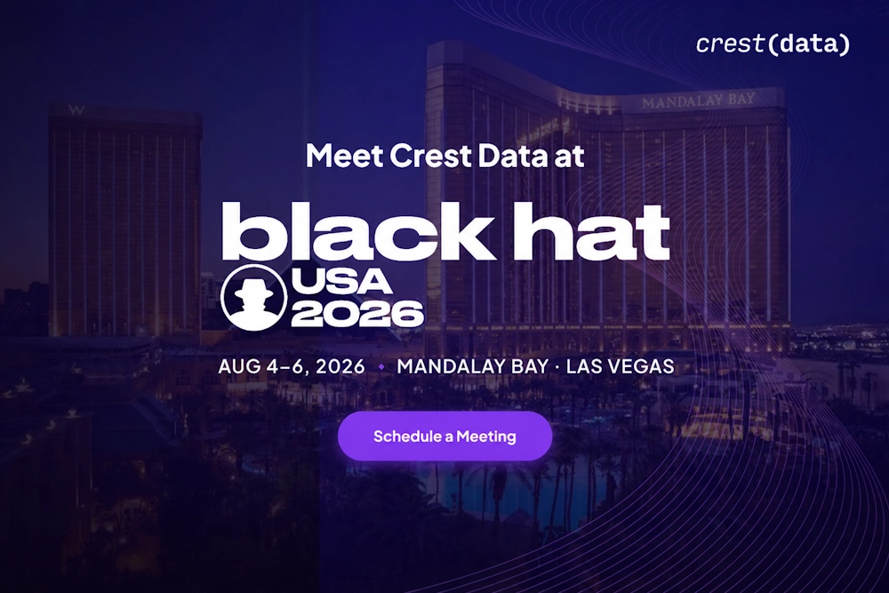 Crest Data at Black Hat USA 2026