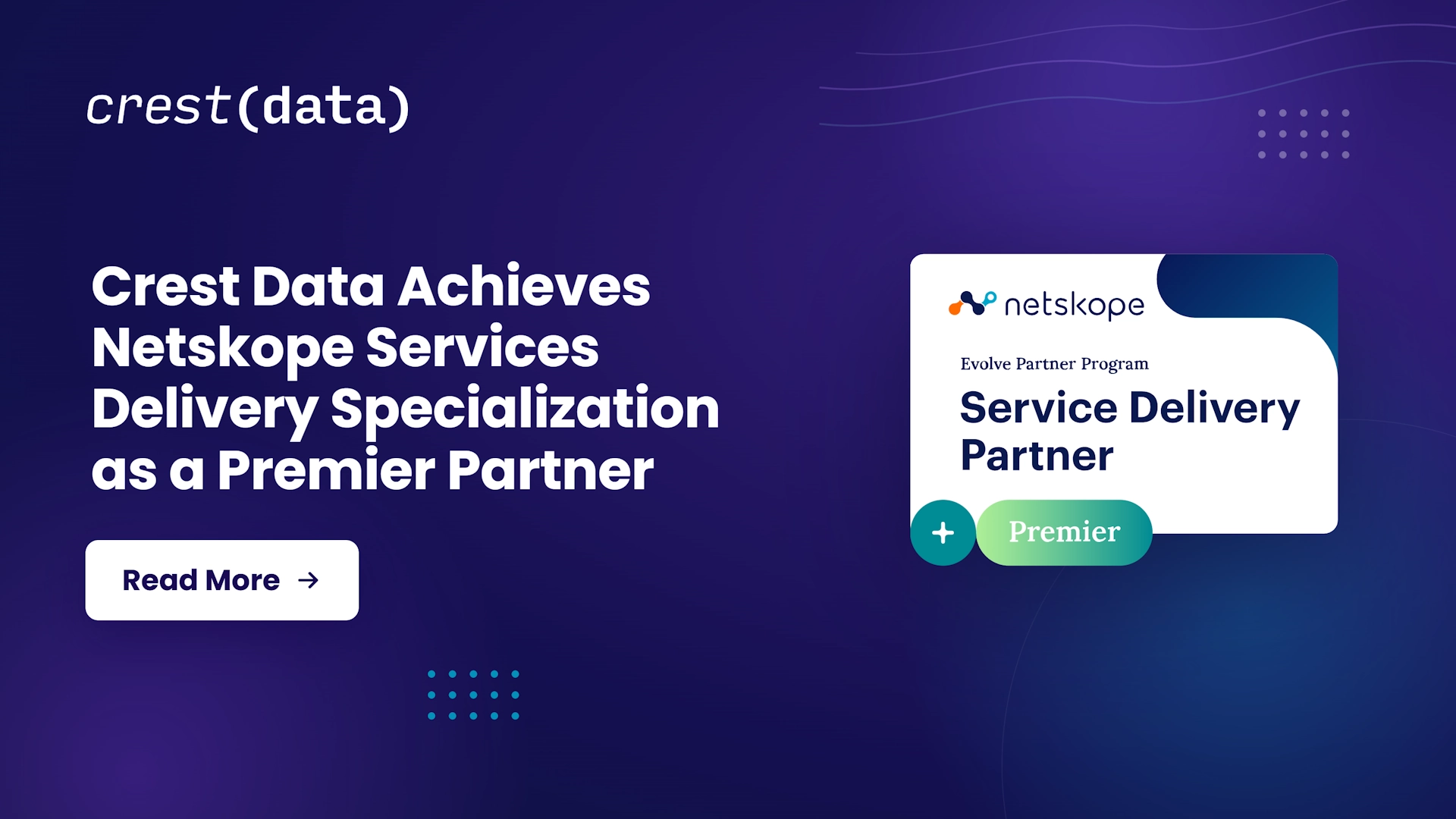 Crest Data Achieves Netskope Services Delivery Specialization