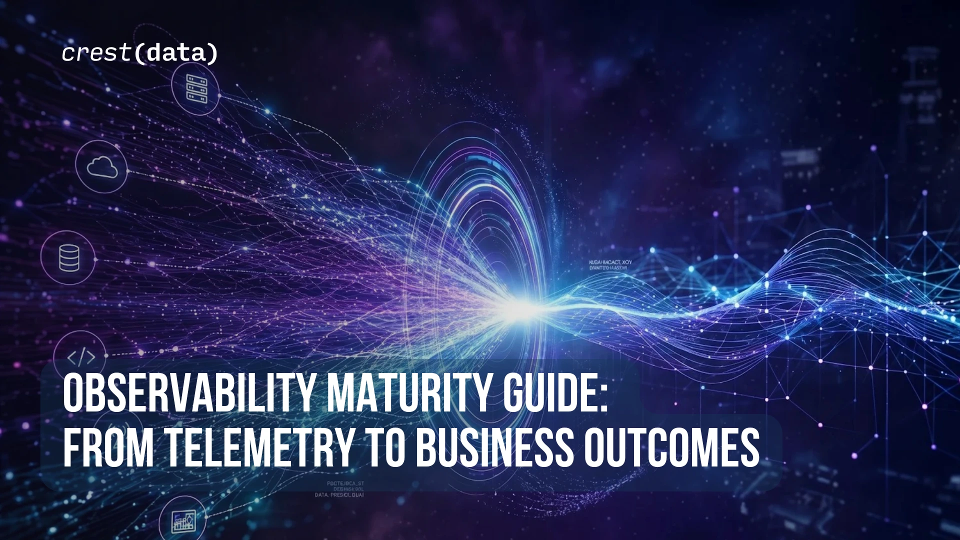 Observability Maturity Guide - From Telemetry to Business Outcomes
